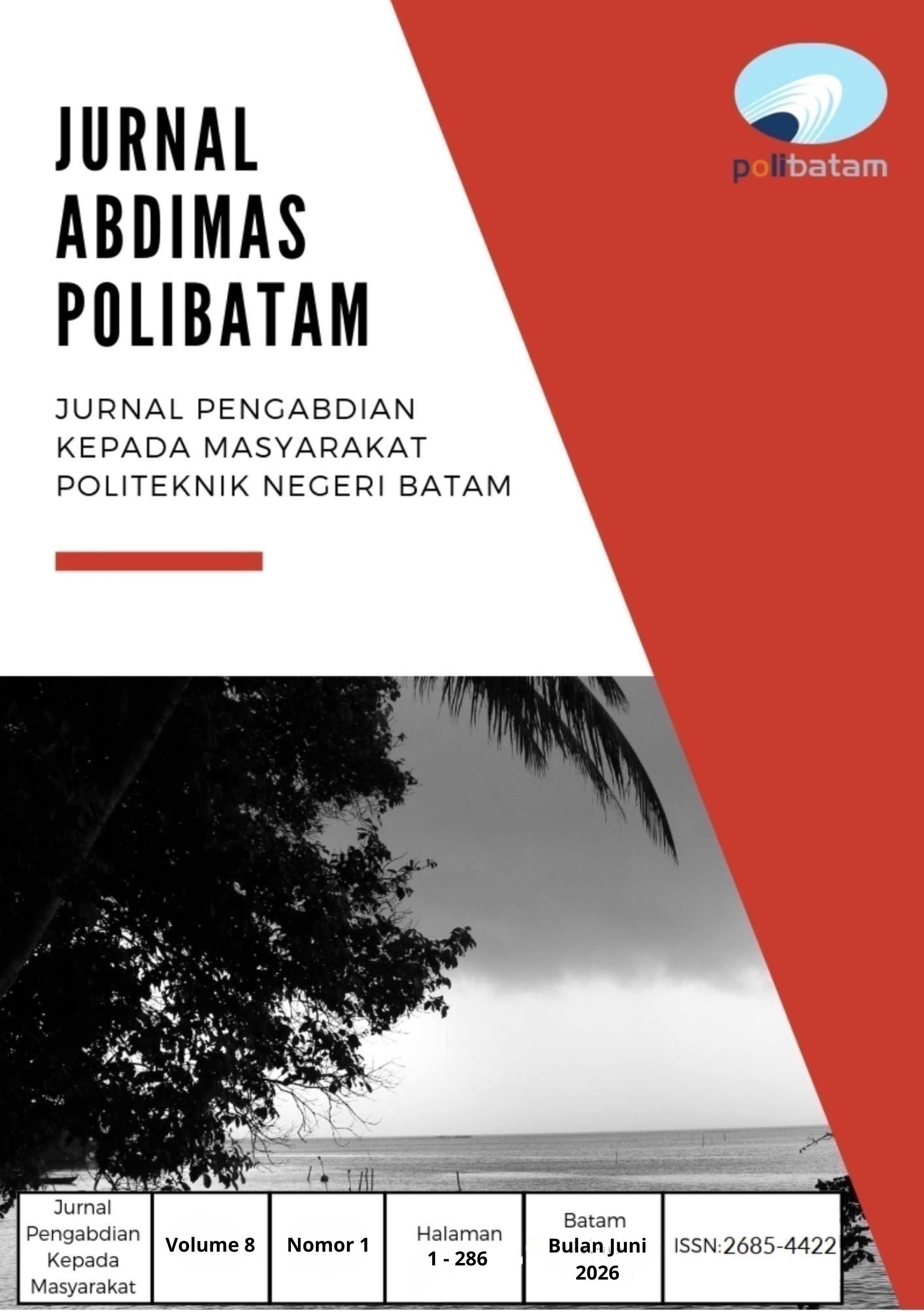 					View Vol. 8 No. 1 (2026): Jurnal Pengabdian kepada Masyarakat Politeknik Negeri Batam
				