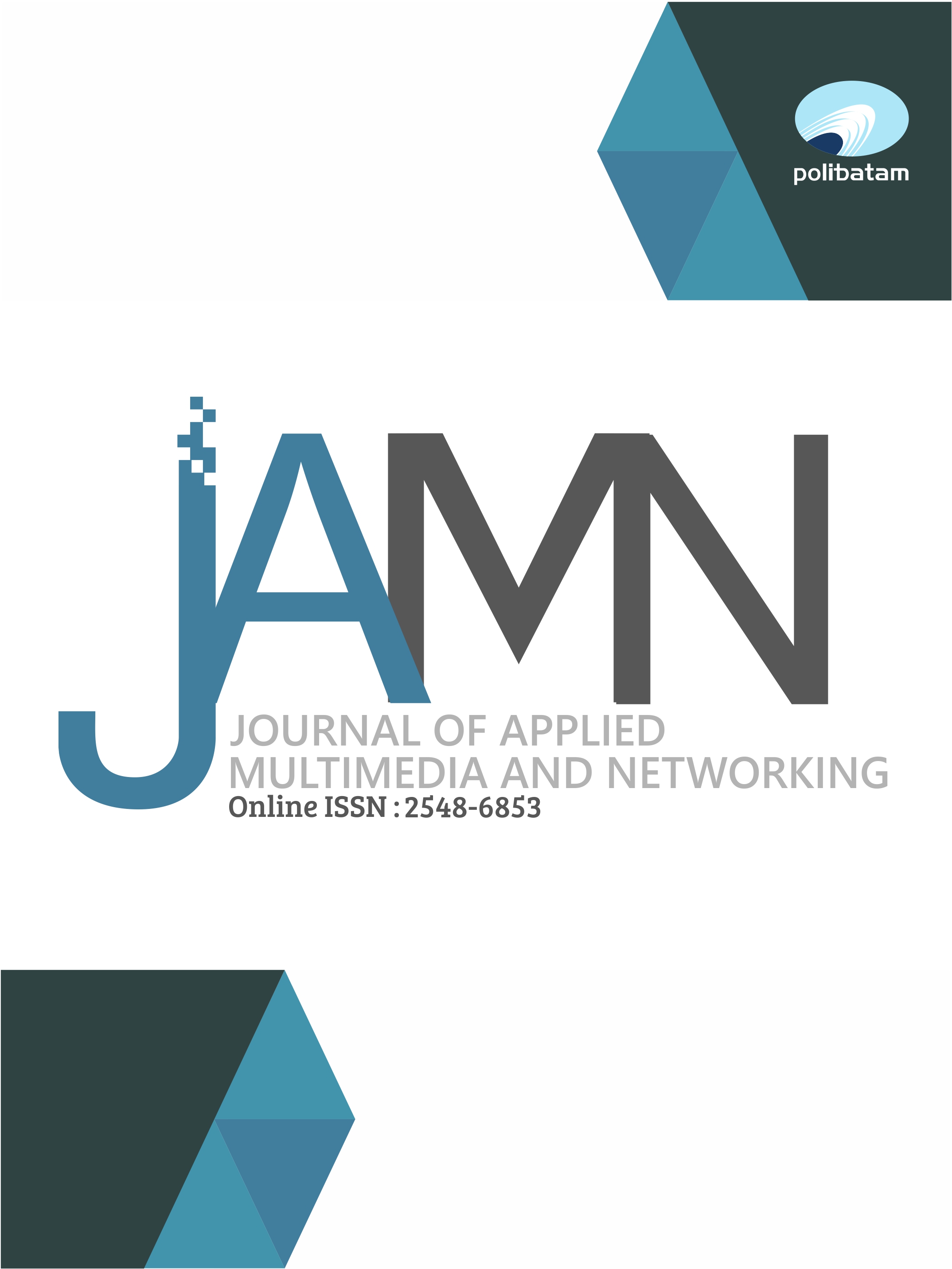 					View Vol. 9 No. 2 (2025): Journal of Applied Multimedia and Networking
				
